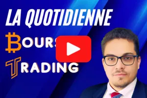 la quotidienne bourse trading
