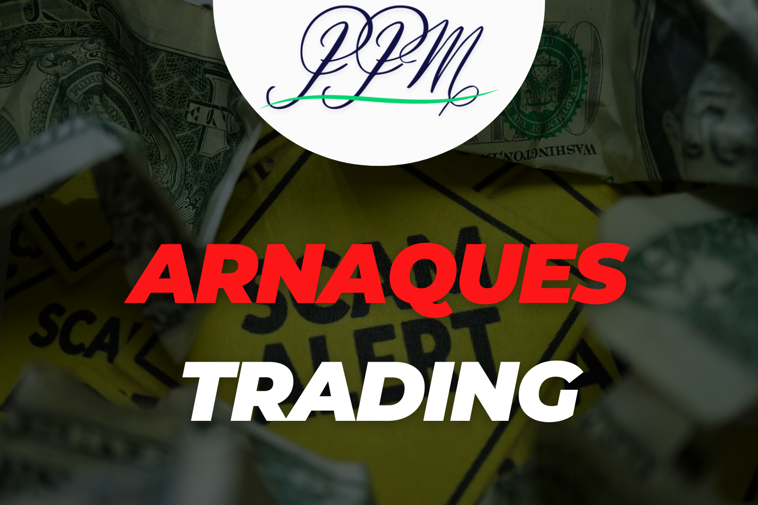 arnaques trading investissement