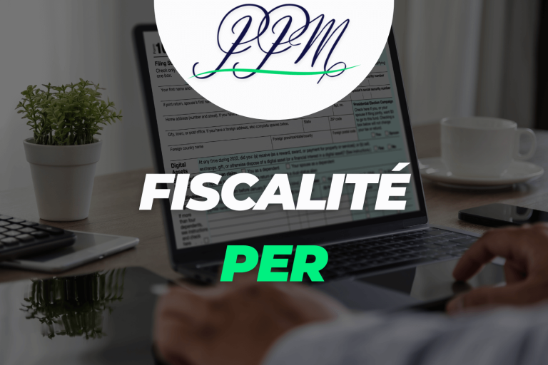 fiscalité plan épargne retraite (PER)