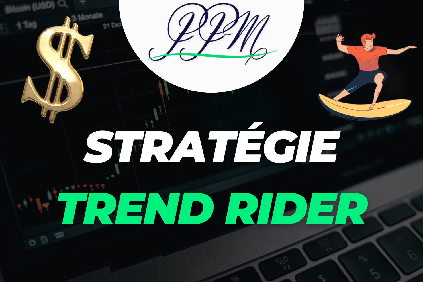 stratégie trend rider trading