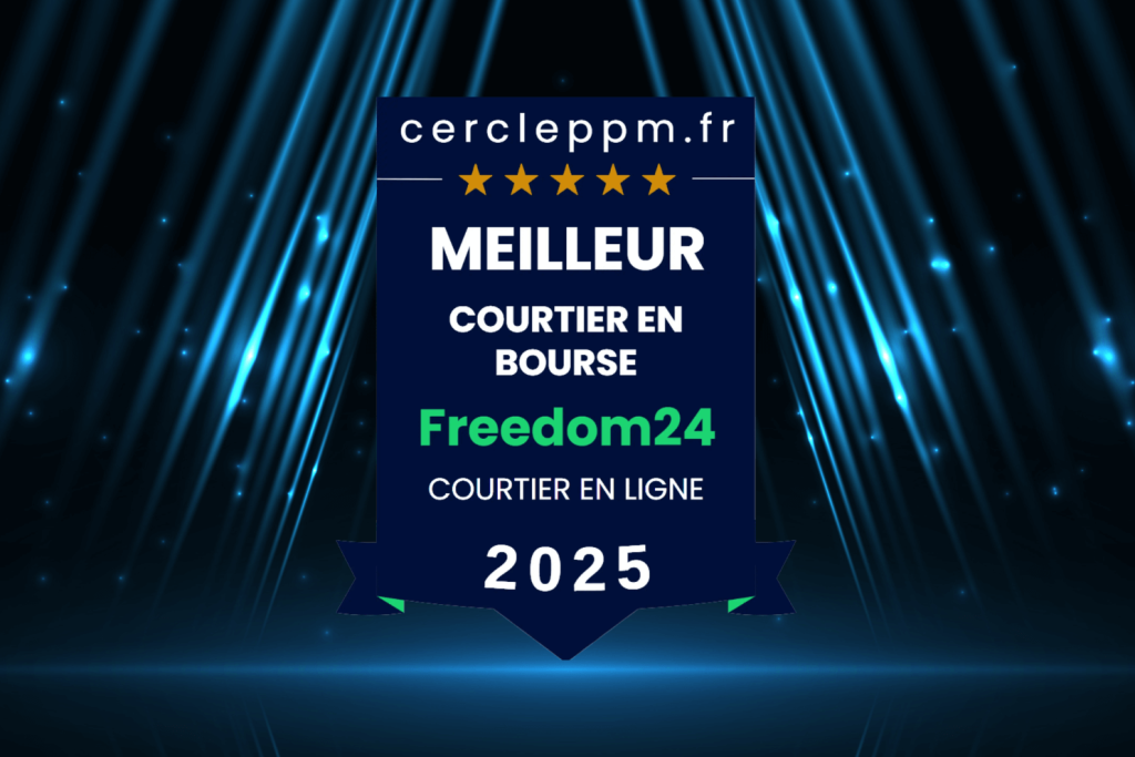 Freedom24 meilleur courtier en bourse 2025